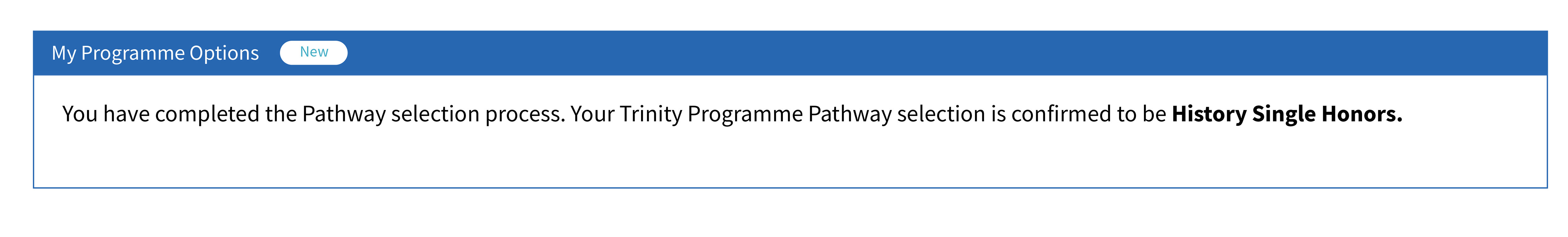 Pathway selection screen showing that programme is confirmed.