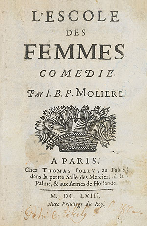 L’Escole des Femmes. Comedie,  Par I.B.P Moliere