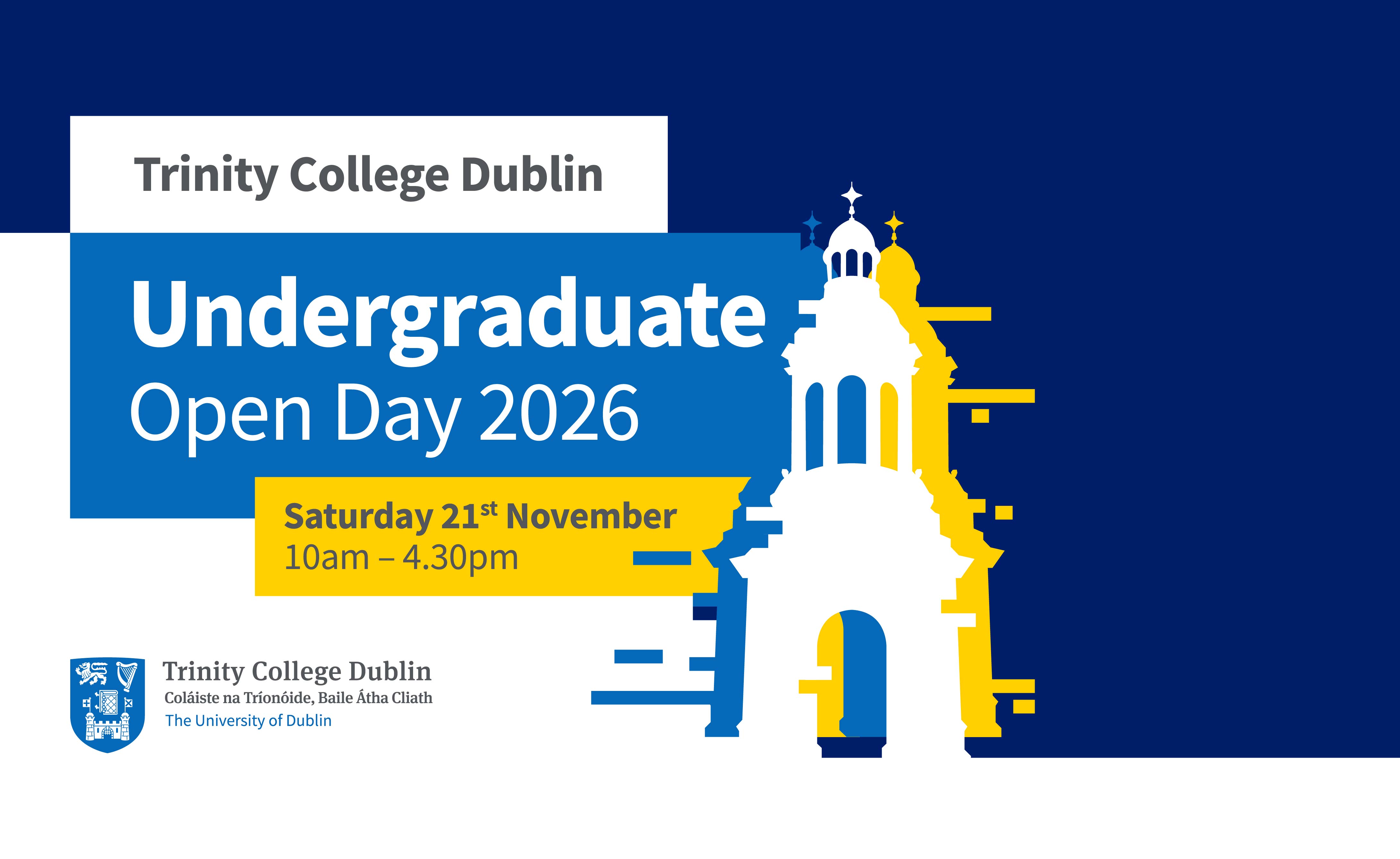 Trinity Undergraduate Open Day